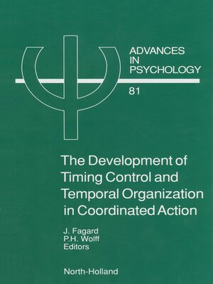 cover image of The Development of Timing Control and Temporal Organization in Coordinated Action